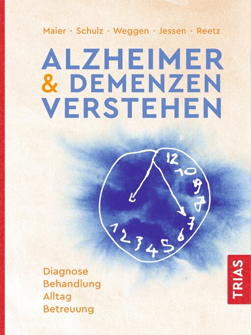 Title details for Alzheimer & Demenzen verstehen by Wolfgang Maier - Available